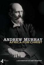 Andrew Murray: Africa for Christ - .MP4 Digital Download