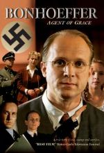 Bonhoeffer: Agent Of Grace