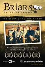 Briars in the Cotton Patch - 10th Anniversary Edition
