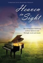 Heaven in Sight: The Peter Jackson Story - .MP4 Digital Download
