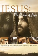 Jesus: The Desire of Ages