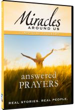 Miracles Around Us: Volume 5, Answered Prayers