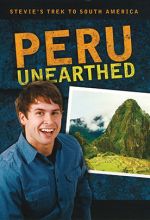 Stevie's Trek: Peru Unearthed