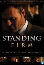 Standing Firm