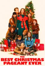 The Best Christmas Pageant Ever - 2024