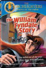 Torchlighters: William Tyndale Story - .MP4 Digital Download