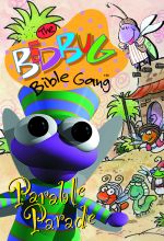 The Bedbug Bible Gang: Parable Parade! - .MP4 Digital Download