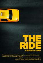 The Ride: A Christmas Eve Parable - .MP4 Digital Download