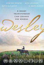 Wesley: A Heart Transformed Can Change The World