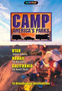 Camp America's Parks: Utah, Hawaii, California