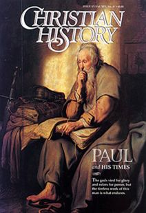 Christian History Magazine #47 - Paul and His Times