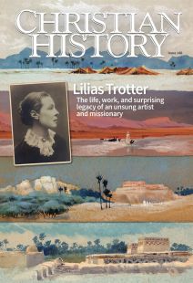 Christian History Magazine #148 - Lilias Trotter