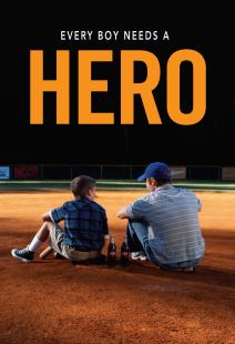 Hero (Every Boy Needs A)
