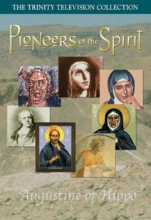 Pioneers Of The Spirit: Augustine Of Hippo - .MP4 Digital Download