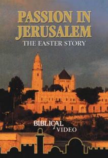 Passion In Jerusalem - .MP4 Digital Download