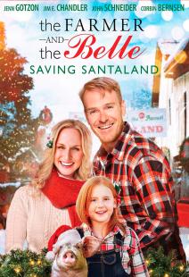 The Farmer and the Belle: Saving Santaland