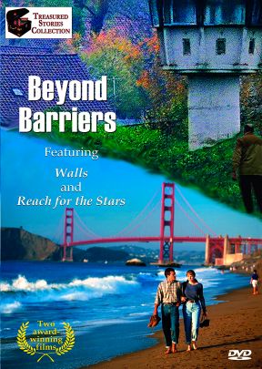 Beyond Barriers: Walls / Reach For The Stars  