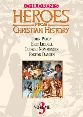Children's Heroes From Christian History: Vol. III - .MP4 Digital Download