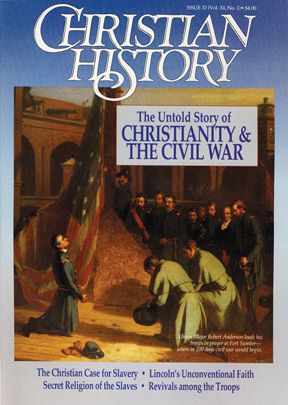 Christian History Magazine #33 - Christianity and the Civil War