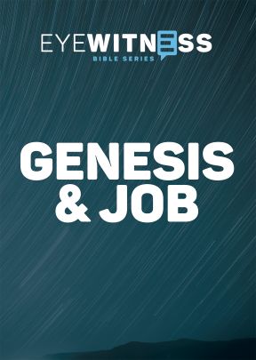 Eyewitness Bible - Genesis & Job Series