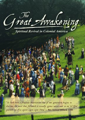 Great Awakening - Spiritual Revival in Colonial America