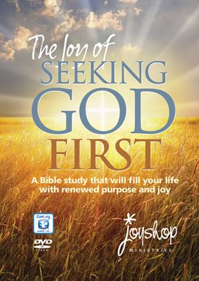 Joy of Seeking God First