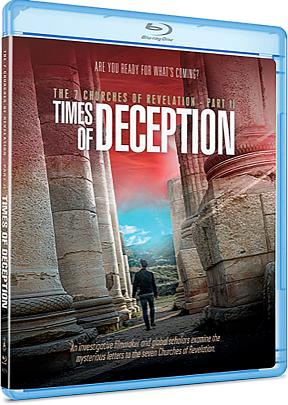 The 7 Churches of Revelation: Times of Deception