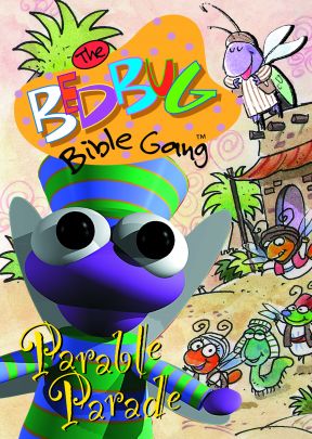 The Bedbug Bible Gang: Parable Parade! - .MP4 Digital Download