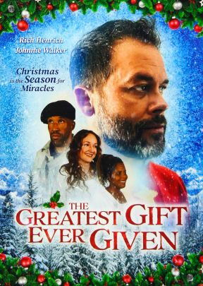The Greatest Gift Ever Given